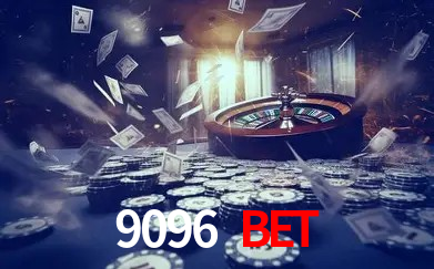 9096 Bet